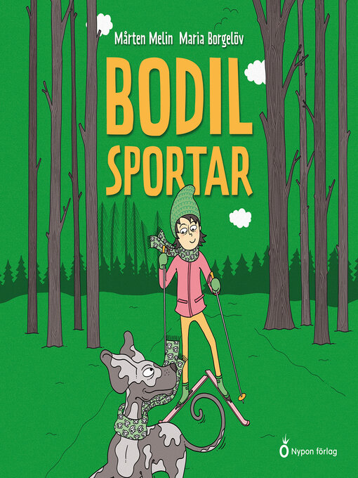 Titeldetaljer för Bodil sportar av Mårten Melin - Tillgänglig
